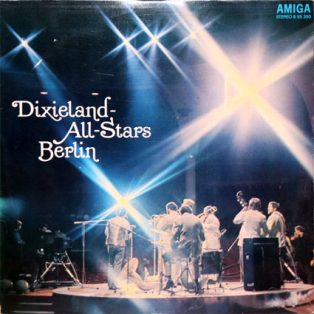 Dixieland All-Stars Berlin - Dixieland All-Stars Berlin