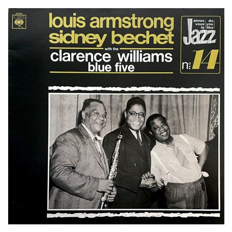 Armstrong, Louis & Sidney Bechet - With The Clarence Williams Blue Five