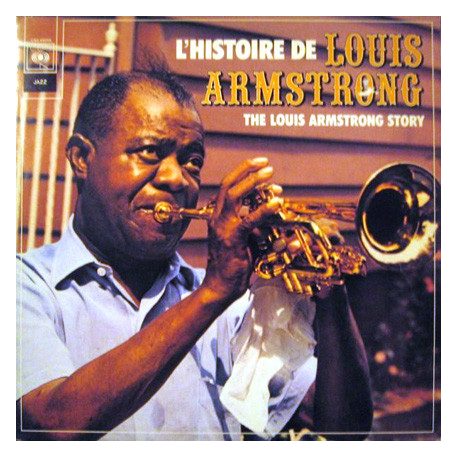 Armstrong, Louis - L'Histoire De Louis Armstrong