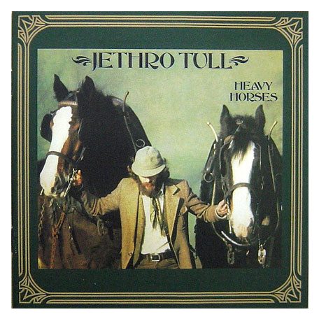 Jethro Tull - Heavy Horses