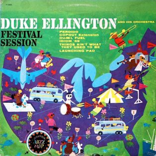 Ellington, Duke & His Orchestra - Festival Session