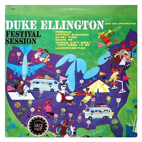 Ellington, Duke & His Orchestra - Festival Session