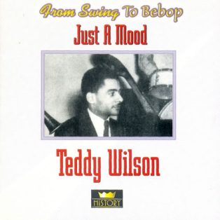 Wilson, Teddy - Just a Mood