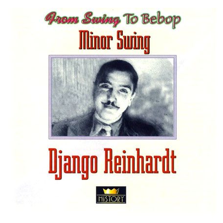 Reinhardt, Django - Minor Swing
