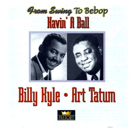 Kyle, Billy - Art Tatum - Havin' A Ball
