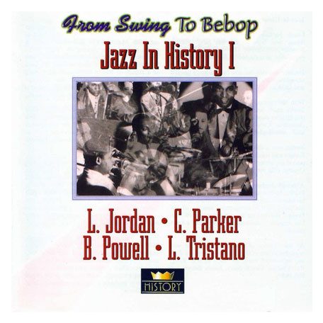 Jordan, Duke - Parker, Powell, Tristano - Jazz in History I