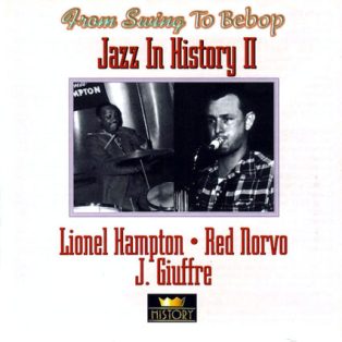   Hampton, Lionel - Red Norvo, Jimmy Giuffre - Jazz in History II