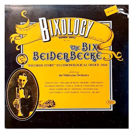 Beiderbecke, Bix - Bixology, Vol.01
