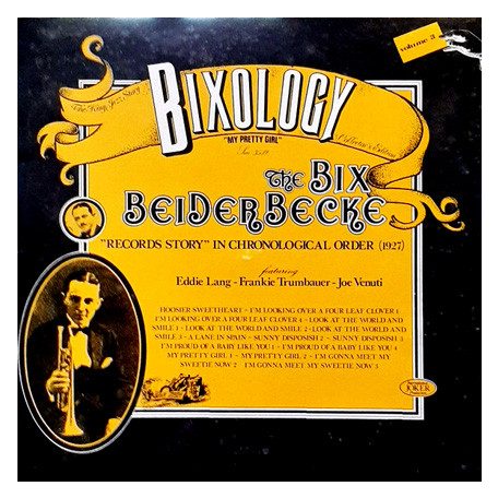 Beiderbecke, Bix - Bixology, Vol.03