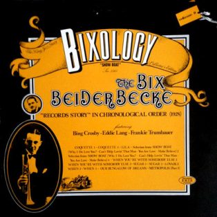 Beiderbecke, Bix - Bixology, Vol.09
