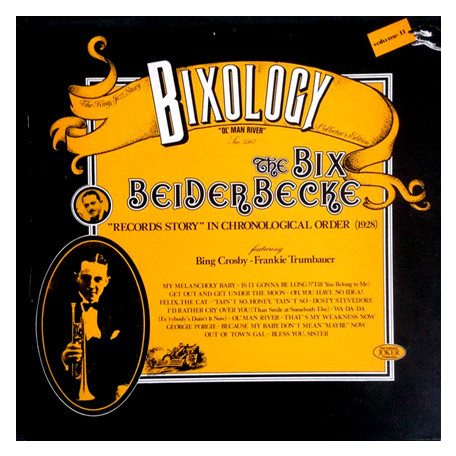 Beiderbecke, Bix - Bixology, Vol.11