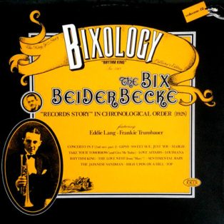 Beiderbecke, Bix - Bixology, Vol.12