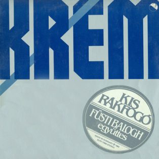   Kis Rákfogó / Füsti Balogh Együttes - Kis Rákfogó / Füsti Balogh Együttes