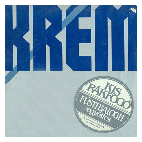 Kis Rákfogó / Füsti Balogh Együttes - Kis Rákfogó / Füsti Balogh Együttes