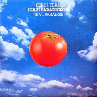 Berki Tamás - Igazi paradicsom