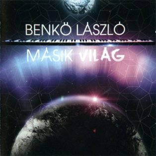Benkő László - Másik Világ