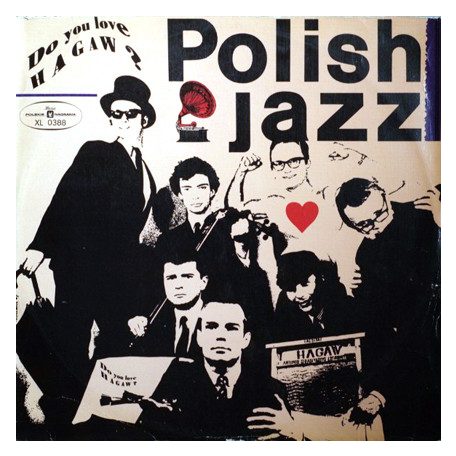 Hagaw (Asocjacja) - Do You Love Hagaw? (Polish Jazz 12)