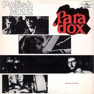 Paradox - Drifting Feather (Polish Jazz 26)