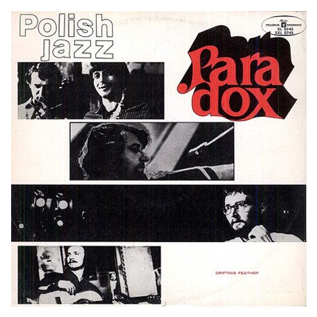 Paradox - Drifting Feather (Polish Jazz 26)