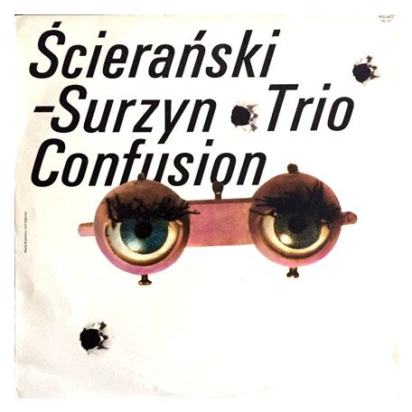 Scierański-Surzyn Trio - Confusion