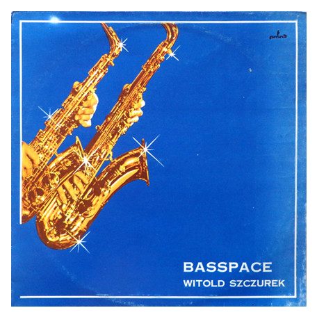 Szczurek, Witold - Basspace