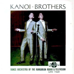 Kanoi Brothers - Kanoi Brothers - Sárosi Katalin
