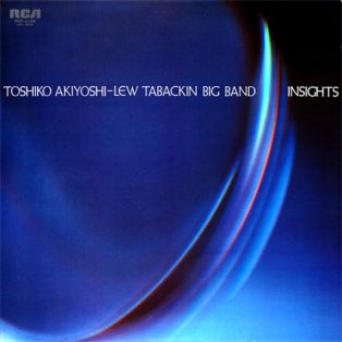 Akiyoshi, Toshiko - Lew Tabackin Big Band - Insights