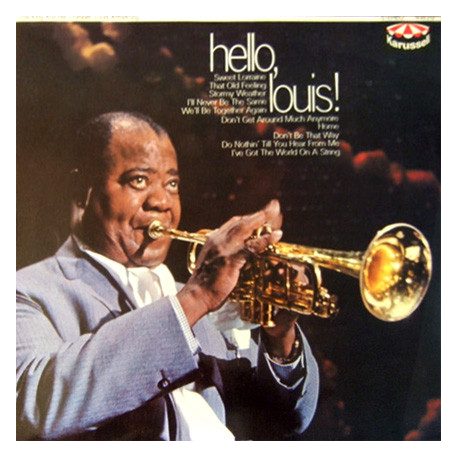 Armstrong, Louis - Hello, Louis!