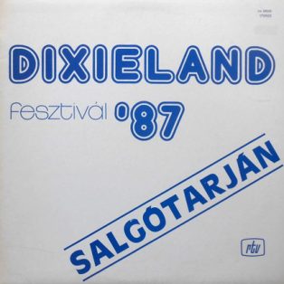   Various - Dixieland Festival 87 - SalgotarjánДобры! (1930-40)