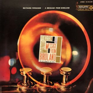 Ferguson, Maynard - A Message From Birdland