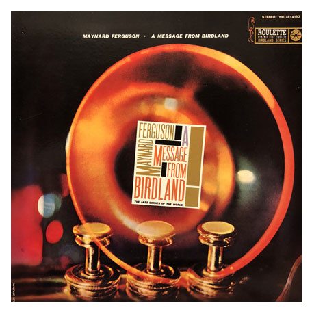 Ferguson, Maynard - A Message From Birdland