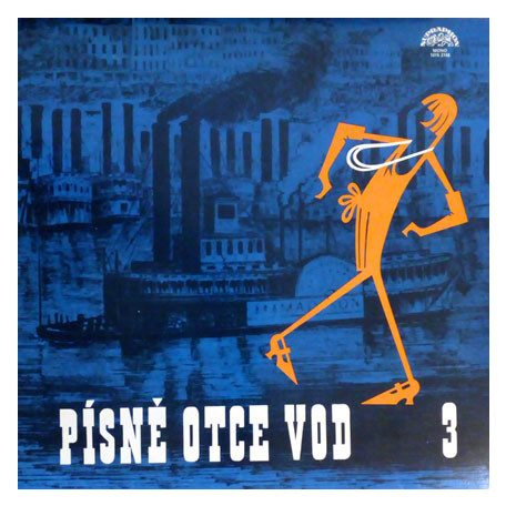 Various - Písné otce vod 3. (Gramofonový Klub)