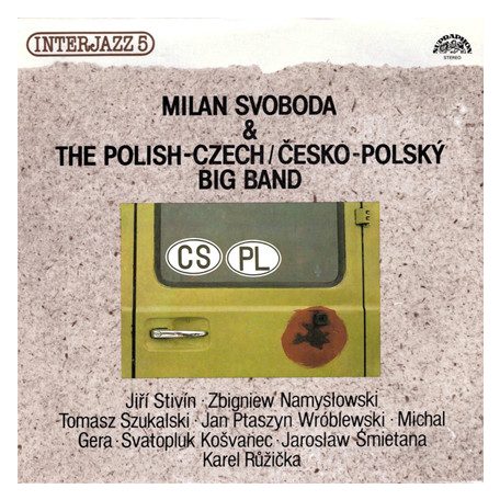 Svoboda, Milan & The Polish-Czech Big Band - Interjazz 5