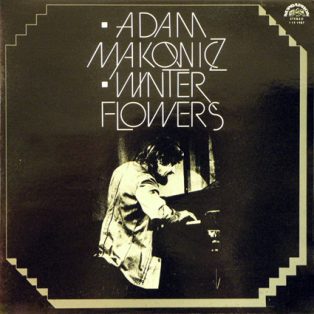 Makowicz, Adam - Winter Flowers