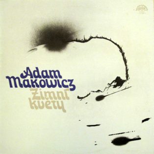 Makowicz, Adam - Zimní Květy (Winter Flowers)